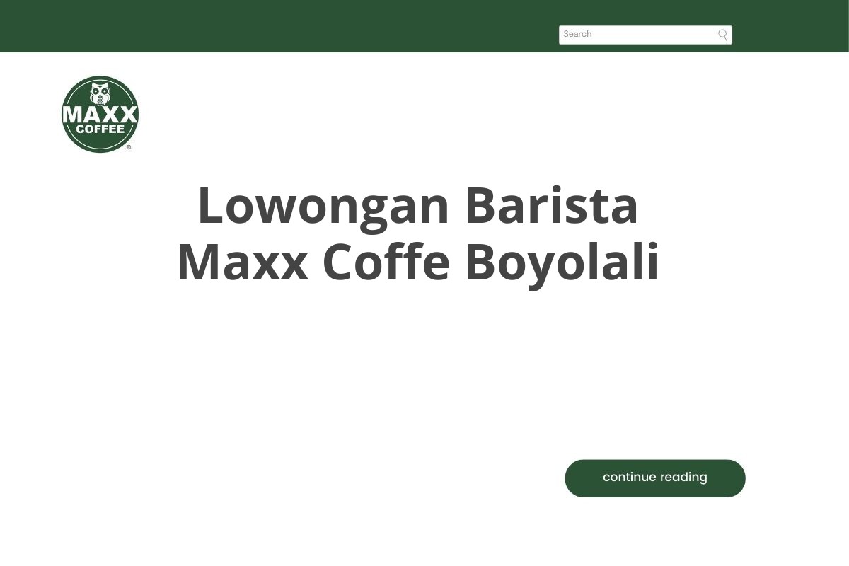 Lowongan Barista Maxx Coffe Boyolali