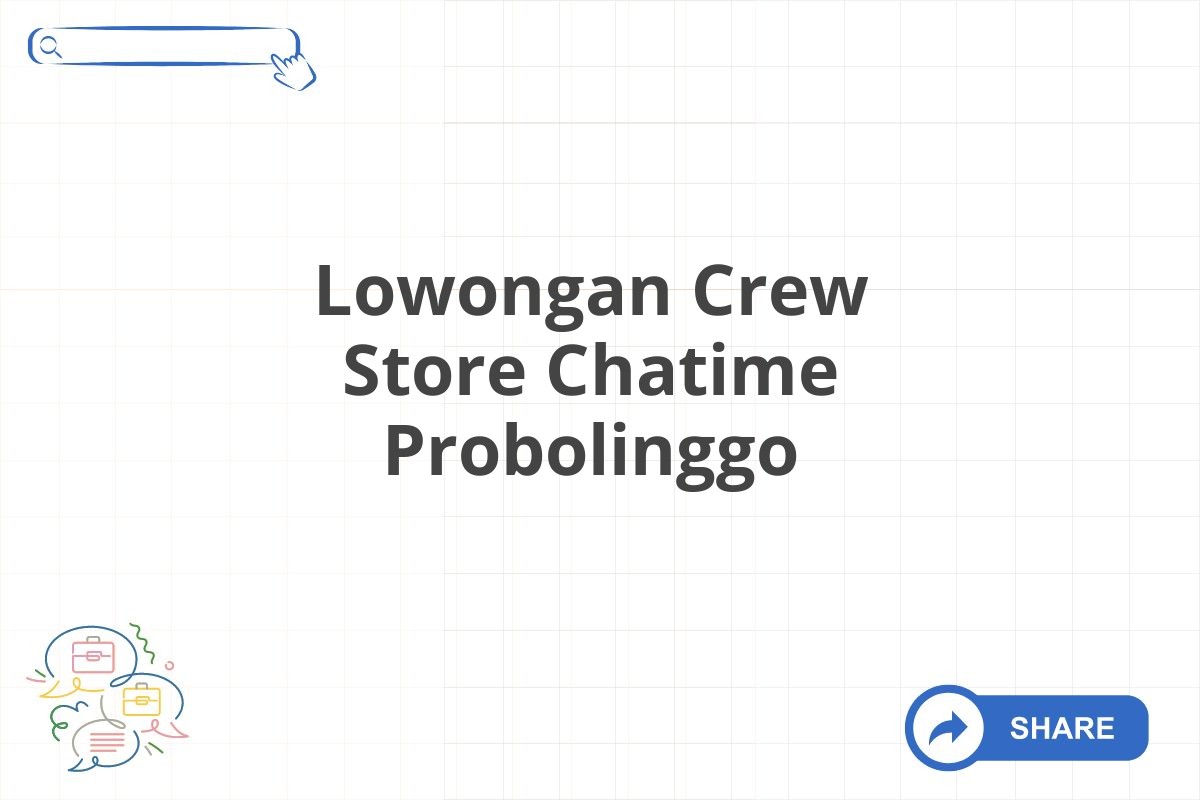 Lowongan Crew Store Chatime Probolinggo