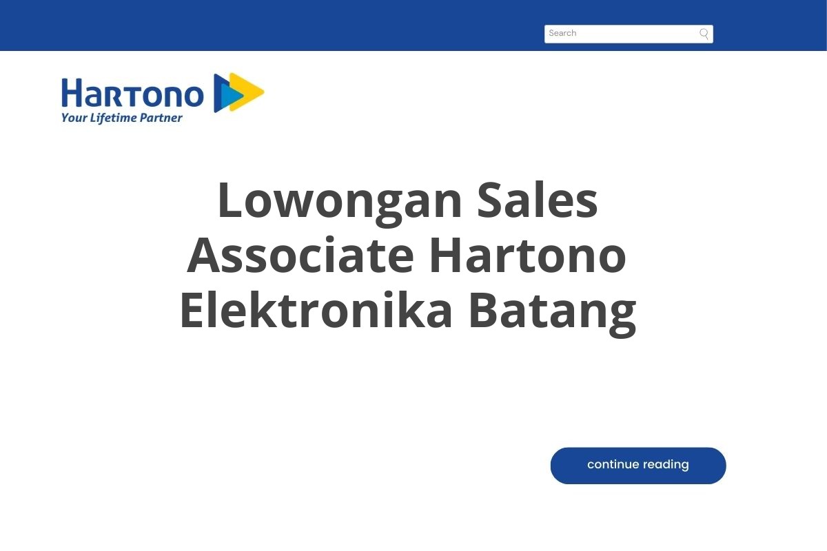 Lowongan Sales Associate Hartono Elektronika Batang