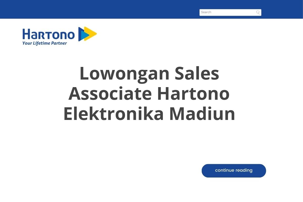 Lowongan Sales Associate Hartono Elektronika Madiun