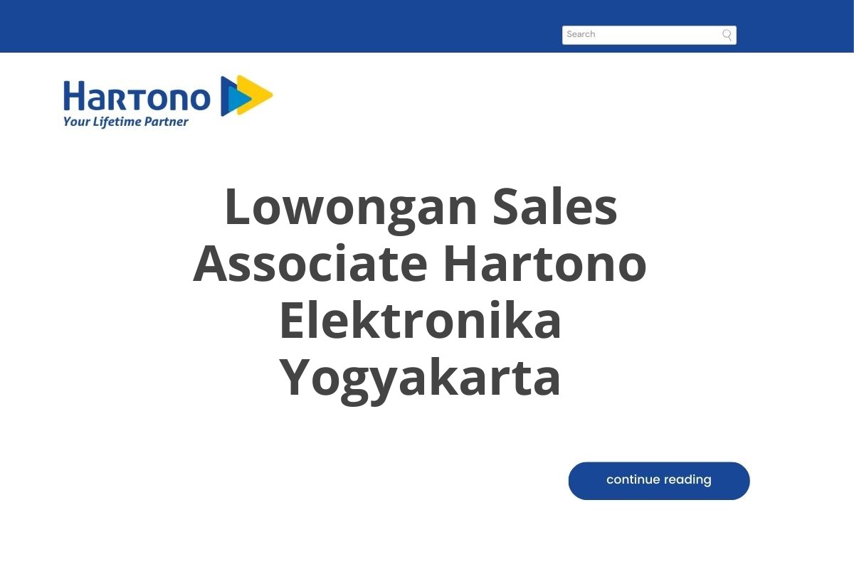 Lowongan Sales Associate Hartono Elektronika Yogyakarta